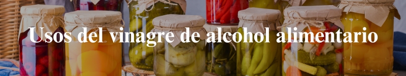 Usos del vinagre de alcohol alimentario Vinagre de Alcohol Alimentario: Todo lo que Necesitas Saber